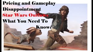 Pricing and Gameplay Disappointment  Star Wars Outlaws  What You Need To Know [upl. by Norita580]