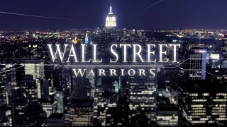 Wall Street Warriors  Episode 1 Season 3 quotEnter the Bearsquot HD [upl. by Fogarty157]