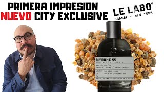 Nuevo Myrrhe 55 de le labo Primera Impresion  My Scent Journey [upl. by Elenaj650]