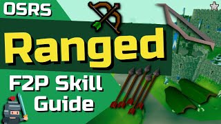 199 F2P Ranged Guide  OSRS F2P Skill Guide [upl. by Adkins]