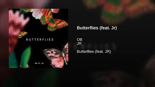 OBeezy ft JR  Butterflies [upl. by Ane281]