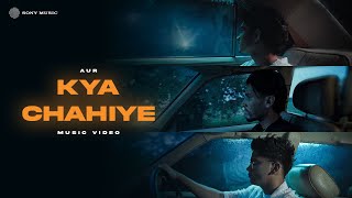 AUR  KYA CHAHIYE  Usama  Ahad  Raffey Official Music Video [upl. by Landan]