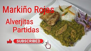 Alverjitas Partidas Alverjita Partida Peruana Arvejitas Verdes Gastronomia Peruana Markiño Rojas [upl. by Giselle]