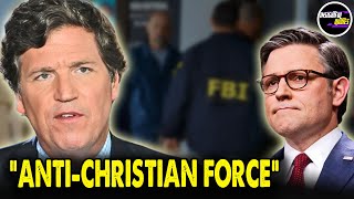 Tucker Carlson SLAMS FBI as AntiChristian Secret Police Force [upl. by Cara]