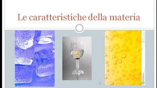 CARATTERISTICHE DELLA MATERIA [upl. by Raphael]