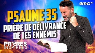 Psaume 35  Prière de délivrance des ennemis  Prières inspirées JeremySourdril [upl. by Yemar452]