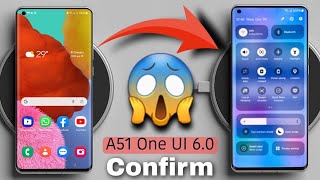 Samsung Galaxy A51 One UI 60 Android 14 Update Confirm 😱 [upl. by Marthena62]