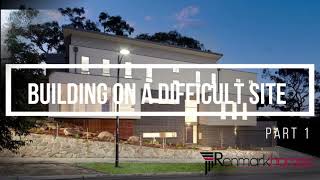 Building on a Difficult site Renmark Homes Part 1  Difficult Site Builders Melbourne [upl. by Eggleston]