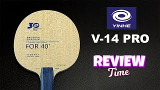 Yinhe V14 Pro Equipment Review🏓 [upl. by Hoover439]