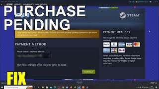 STEAM PENDING TRANSACTION ERROR FIX TUTORIAL Steam Store Checkout [upl. by Adym]