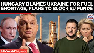 Hungary Faces Fuel Shortage Amid Ukraines Ban on Russian Oil Transit  Times Now World [upl. by Dorr]