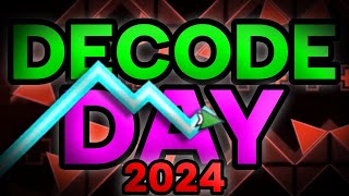 Live DECODE DAY 2024  Geometry Dash [upl. by Bael]