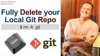 How to Remove amp Delete a Local Git Repository [upl. by Liris464]