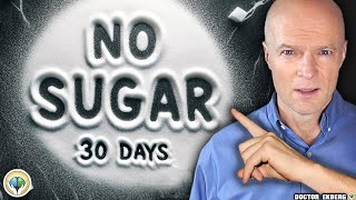 What If You Totally Stop Eating Sugar For 30 Days [upl. by Manthei]