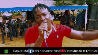 OGENE IGBO  EJYKE NWAMBAS HOT LIVE STAGE IN ANAMBRA STATE SO ENTERTAINING [upl. by Blatman]