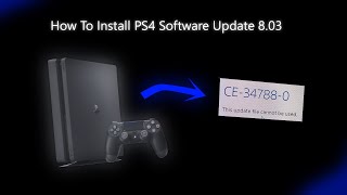 How To Install PS4 803 Software UpdateUSB Method  2021 PS4 Stuck In Safe Mode [upl. by Oribel]