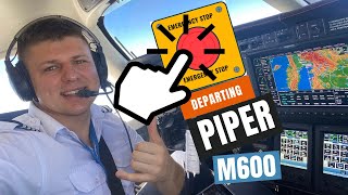 PIPER M600 IFR startup and departure [upl. by Asselam]