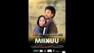 MIIXUU Fiilmii Afaan Oromoo  ሚጡ የአፋን ኦሮሞ ፊልም  Ethiopia Oromo movie 2014 2021  Part one [upl. by Skricki]