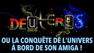 220  Deuteros ou la conquête de lunivers à bord de son Amiga [upl. by Slaughter]