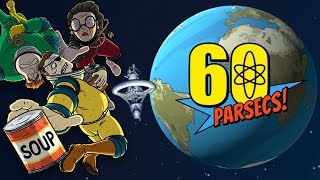 BLASTED OFF INTO SPACE WITH NOWHERE TO RUN  60 Parsecs game 1 [upl. by Aveline]