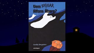 Vem Spökar Alfons Åberg Sagostund för barn [upl. by Holihs]