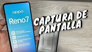 OPPO RENO 7 📲 Como Hacer un Screenshot FACIL O Captura De Pantalla 👉 [upl. by Mohkos]