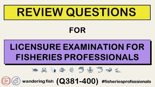 Q381400 REVIEW QUESTIONS WITH ANSWERS FOR FISHERIES PROFESSIONALS [upl. by Raamaj381]