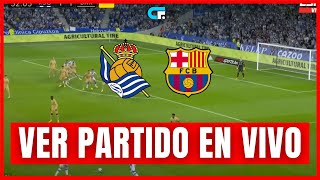 🚨 REAL SOCIEDAD vs BARCELONA EN VIVO Y EN DIRECTO 🏆 LA LIGA  JORNADA 12 🔥 [upl. by Hendrix408]