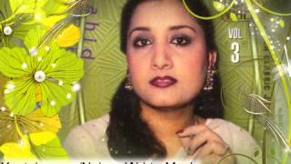 Shikar Dopehre Wangan Wala Aa Nee Gaya  Singer Naheed Akhtar [upl. by Daye]