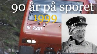 90 år på sporet  Bergensbanen 1999 Rallere og snøstorm [upl. by Aneehsar]