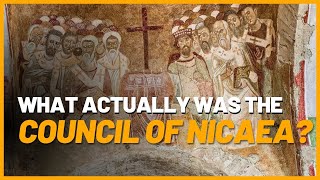 How the Council of Nicaea Shaped Christianity [upl. by Soiritos140]