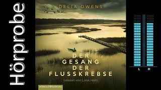 Delia Owens Der Gesang der Flusskrebse Hörprobe [upl. by Thisbe]