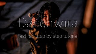 Daechwita fast rap tutorial with easy lyrics [upl. by Verine]