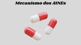 O mecanismo de ação do Ibuprofeno e outros Anti Inflamatórios não Esteroides AINEs [upl. by Colly264]