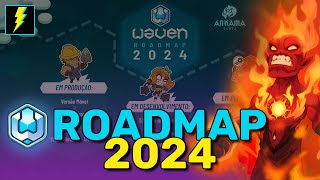 ROADMAP 2024 WAVEN  Saiba tudo o que esta por vir Versão Mobile Novos Heróis Sacrier e mais [upl. by Bluhm772]