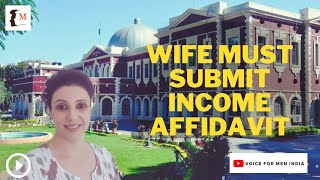 Wife Must Submit Income Affidavit In Maintenance Case Under Section 125 CrPC  Voice For Men India [upl. by Arayc]