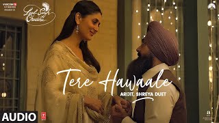 Tere Hawaale Arijit Shreya Duet  Laal Singh Chaddha Extended Aamir Kareena  Pritam Amitabh [upl. by Cohlier]