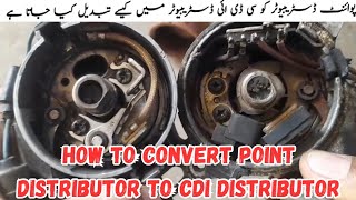 How to convert point distributor to CDI distributor [upl. by Atinomar200]