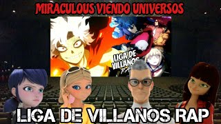 Miraculous Ladybug viendo Universos Capitulo 3 LIGA DE VILLANOS RAP Shuu Vlogs [upl. by Ierbua]