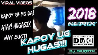 Kapoy Hugas ug Plato Bugo  2018 New Disco Budots Dance Remix Dj Skratx [upl. by Kamillah161]