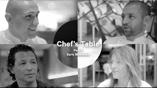 Chefs Table Part 4 First Memories [upl. by Ilario133]