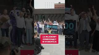 2500000 gość w Hydropolis To jedna z najpopularniejszych wrocławskich atrakcji wroclaw [upl. by Bay]