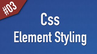 Learn Css in Arabic 03  Element Styling [upl. by Neliac410]