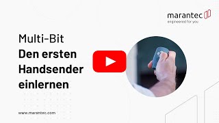 Den ersten Handsender einlernen mit MultiBit  Marantec [upl. by Ebenezer]