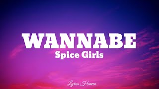 Spice Girls  Wannabe Lyrics [upl. by Knut]