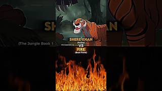 Shere Khan vs Fire [upl. by Otaner]