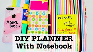 DIY Planner 2018  Make your Life Organize with Planner  Easy amp Budget Friendly [upl. by Allred382]