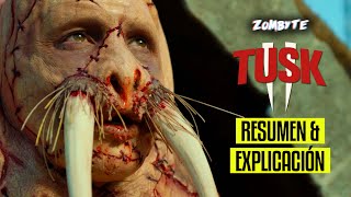 Tusk Resumen Y Explicacion La Morsa  ZomByte [upl. by Allenaj332]