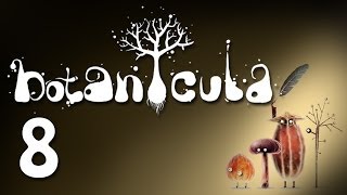 Botanicula  Прохождение игры 8  серия перезалита  PC [upl. by Cilegna]