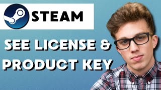 How to See License amp Product Key Activation on Steam 2024 [upl. by Deming]